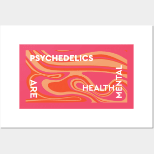 Psychedelics Are Mental Health Posters and Art